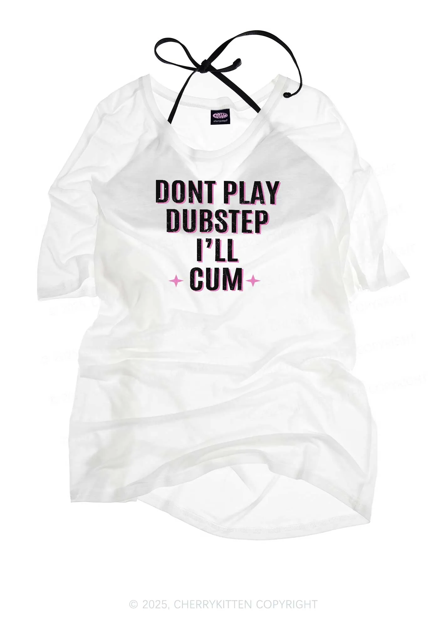 Dont Play Dubstep Y2K Sheer Boyfriend Tee Cherrykitten